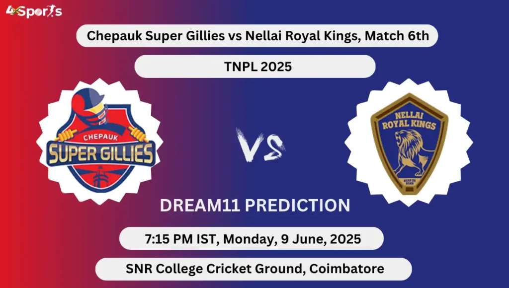 CSG vs NRK Dream11 Team Prediction: Playing XI, Pitch Report, Fantasy Cricket Tips, Dream11 Team Captain And Vice Captain Choices Today Match 6th, TNPL 2025
