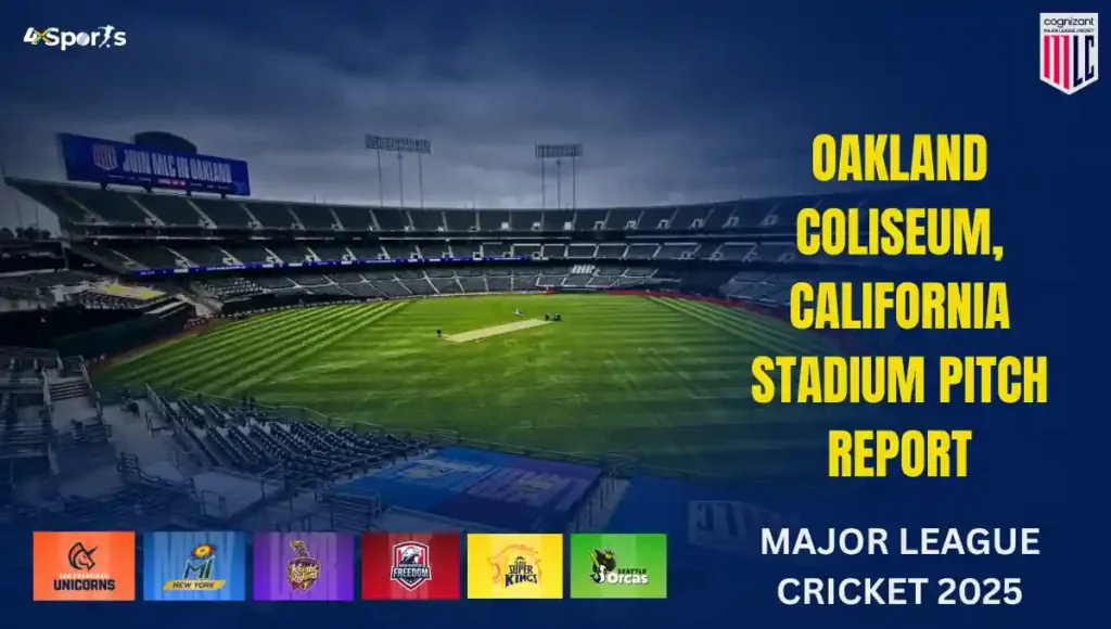 Oakland Coliseum, California Stadium Pitch & Weather Report Today: Major League Cricket 2025