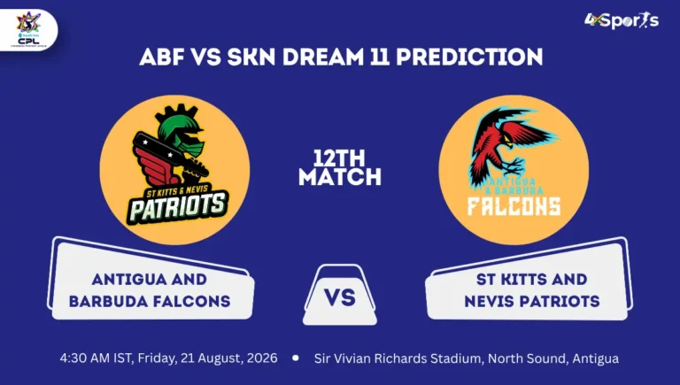 ABF vs SKN Dream 11 Prediction 12th Match CPL 2026