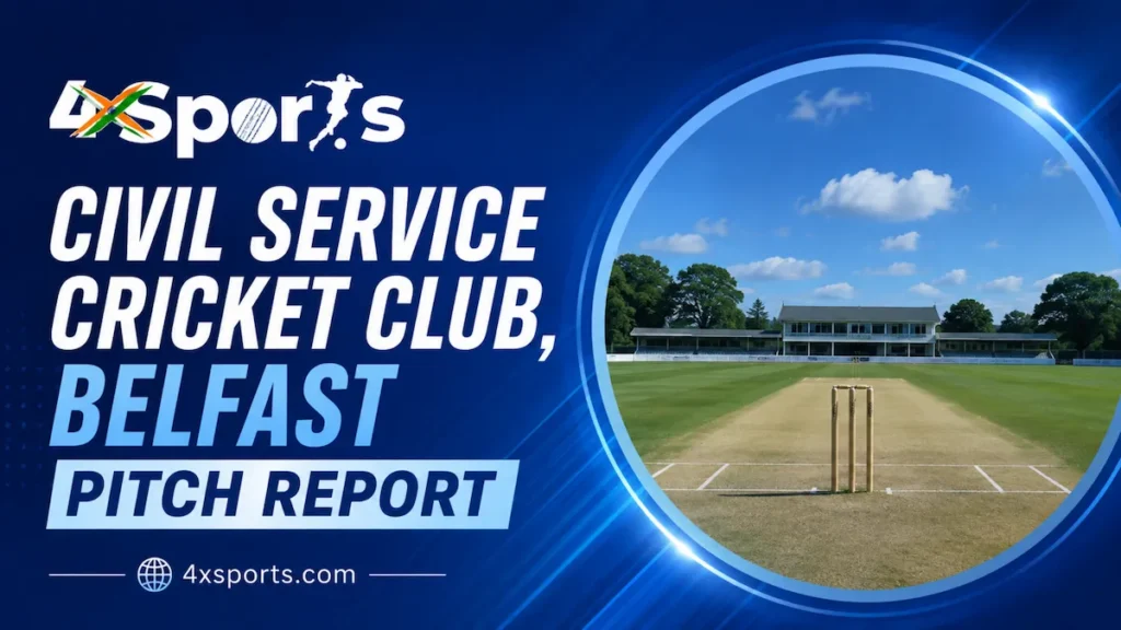 Civil Service Cricket Club Belfast Pitch Report