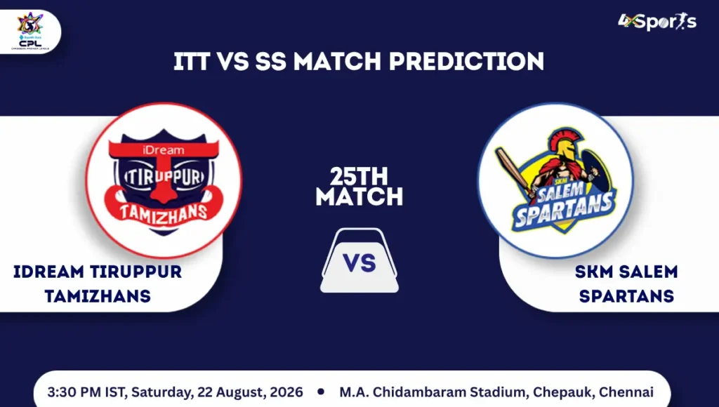 ITT vs SS Match Prediction TNPL 2026 Match 25th