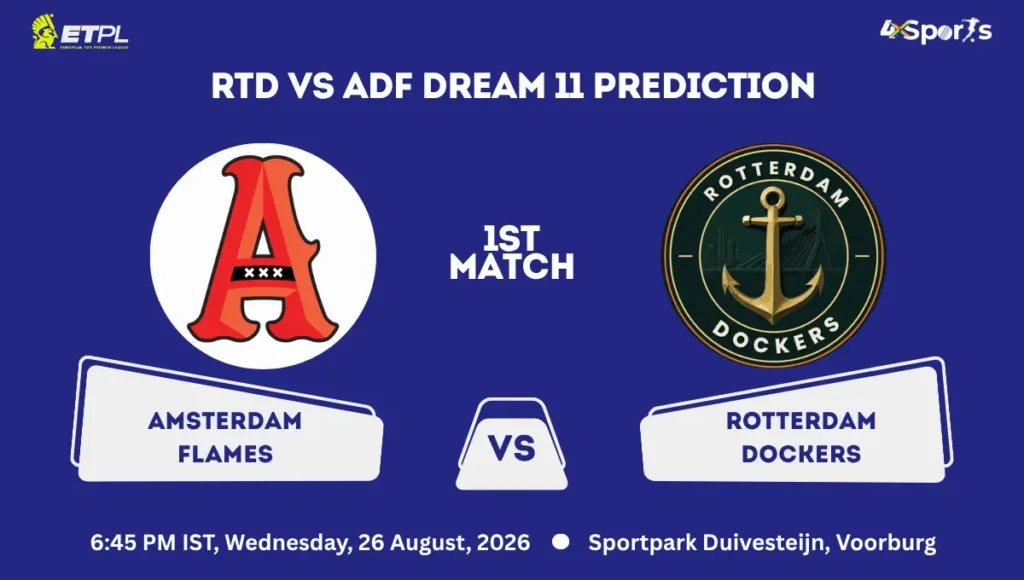 RTD vs ADF Dream 11 Prediction 1st Match ETPL 2026
