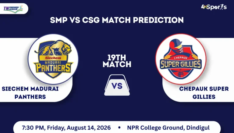 SMP vs CSG Match Prediction TNPL 2026 Match 19th