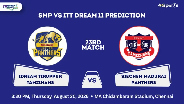 SMP vs ITT Dream 11 Prediction Today Match 23rd TNPL 2026
