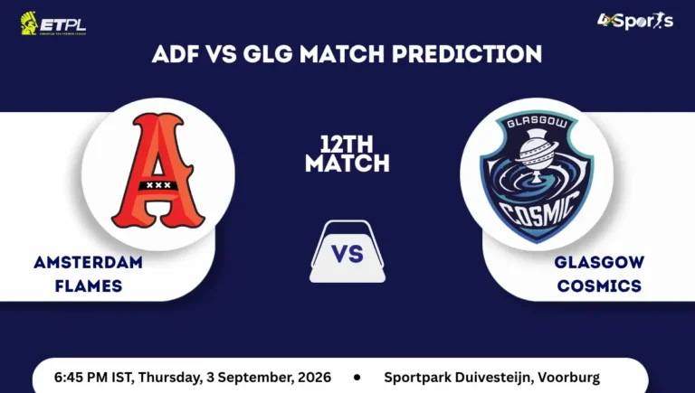 ADF vs GLG Match Prediction ETPL 2026 Match 12