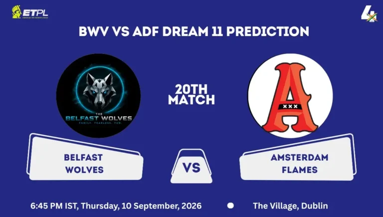 BWV vs ADF Dream11 Prediction Today Match 20th ETPL 2026