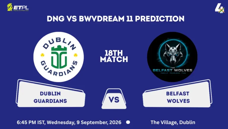 DNG vs BWV Dream11 Prediction Today Match 18th ETPL 2026
