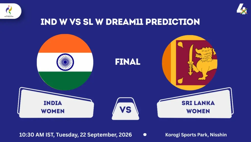 IND W vs SL W Dream11 Prediction Today Match Final: Playing XI, Pitch Report, Fantasy Cricket Tips, Dream11 Team Captain and Vice-Captain Choices – Women’s Asian Games 2026 IND W vs SL W Dream11 Prediction Final Asia Cup 2026