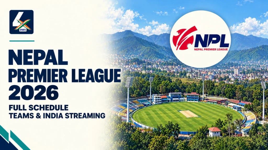 4xSports Nepal Premier League 2026 editorial cover with full schedule and India streaming headline, NPL league logo and a Kirtipur-inspired cricket ground.