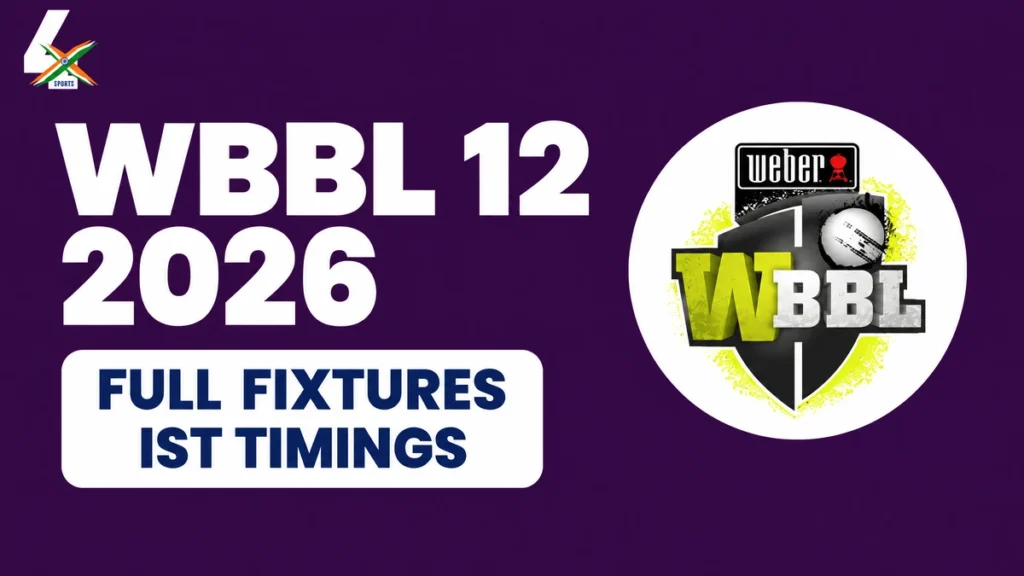 WBBL 12 Schedule 2026 – Full Fixtures, Dates And Match Timings WBBL 12 Schedule 2026 — Full Fixtures, IST Timings