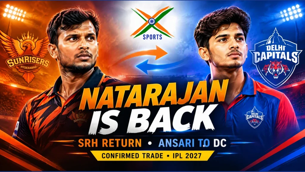 T Natarajan SRH Zeeshan Ansari DC trade — original 4xSports editorial cover
